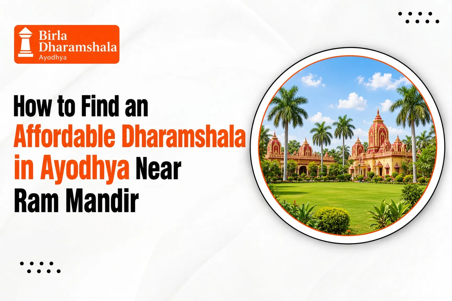How to Find an Affordable Dharamshala in Ayodhya Near Ram Mandir